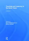 Teaching and Learning in the Early Years cover