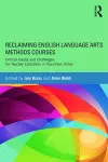 Reclaiming  English Language Arts Methods Courses cover