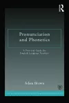 Pronunciation and Phonetics cover