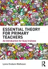 Essential Theory for Primary Teachers cover