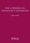 The Commercial Mediator's Handbook cover