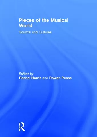 Pieces of the Musical World: Sounds and Cultures cover