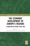 The Economic Development of Europe's Regions cover