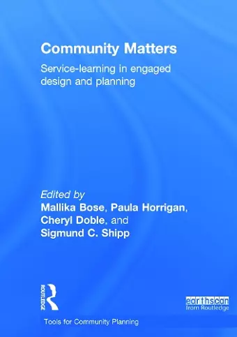 Community Matters: Service-Learning in Engaged Design and Planning cover