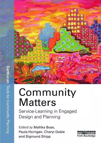 Community Matters: Service-Learning in Engaged Design and Planning cover