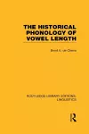 The Historical Phonology of Vowel Length (RLE Linguistics C: Applied Linguistics) cover