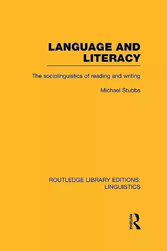 Language and Literacy (RLE Linguistics C: Applied Linguistics) cover