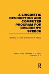 A Linguistic Description and Computer Program for Children's Speech (RLE Linguistics C) cover