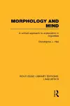 Morphology and Mind (RLE Linguistics C: Applied Linguistics) cover