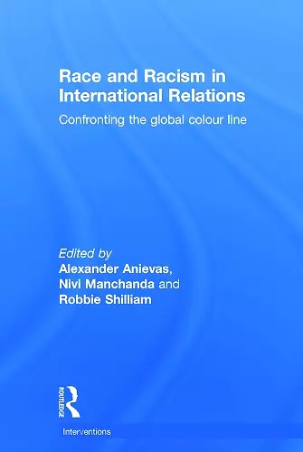 Race and Racism in International Relations cover