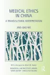 Medical Ethics in China cover