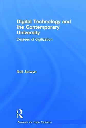 Digital Technology and the Contemporary University cover