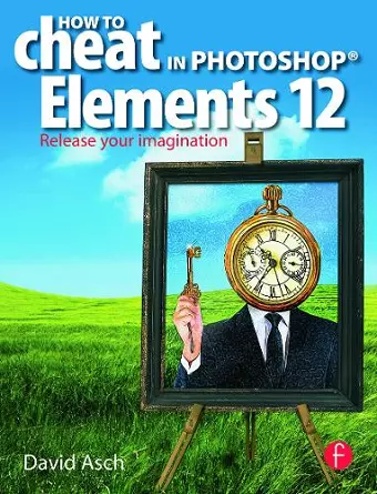 How To Cheat in Photoshop Elements 12 cover