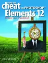 How To Cheat in Photoshop Elements 12 cover