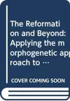 The Reformation and Beyond cover