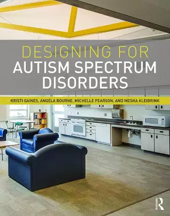 Designing for Autism Spectrum Disorders cover