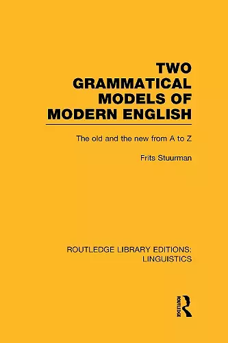 Two Grammatical Models of Modern English (RLE Linguistics D: English Linguistics) cover