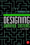 Designing Gamified Systems cover