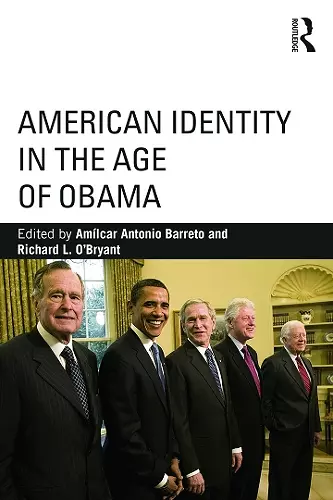 American Identity in the Age of Obama cover