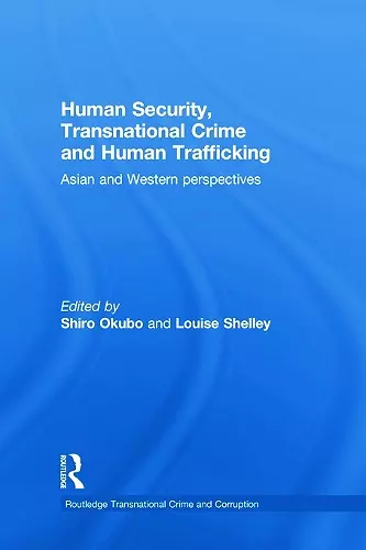 Human Security, Transnational Crime and Human Trafficking cover