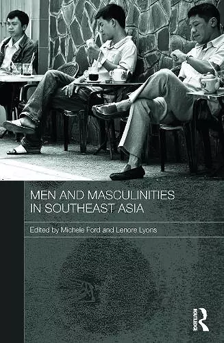 Men and Masculinities in Southeast Asia cover