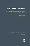 Our Lady Cinema cover