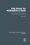 The Road to Romance and Ruin cover