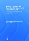 Autism: Exploring the Benefits of a Gluten- and Casein-Free Diet cover