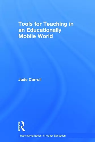 Tools for Teaching in an Educationally Mobile World cover