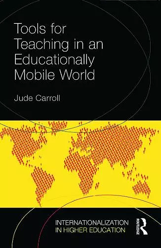 Tools for Teaching in an Educationally Mobile World cover