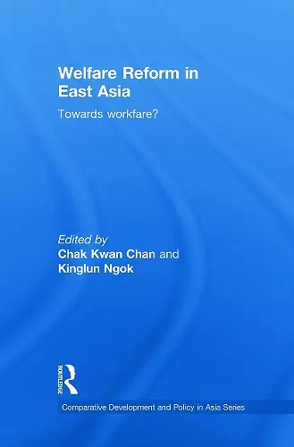 Welfare Reform in East Asia cover