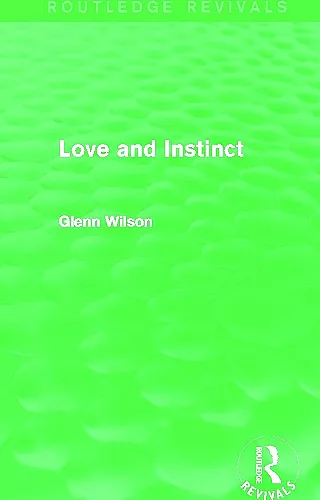 Love and Instinct (Routledge Revivals) cover