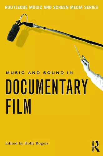 Music and Sound in Documentary Film cover