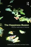 The Happiness Illusion cover