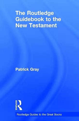 The Routledge Guidebook to The New Testament cover