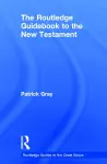 The Routledge Guidebook to The New Testament cover
