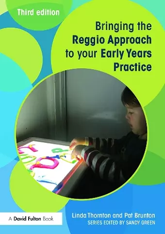 Bringing the Reggio Approach to your Early Years Practice cover