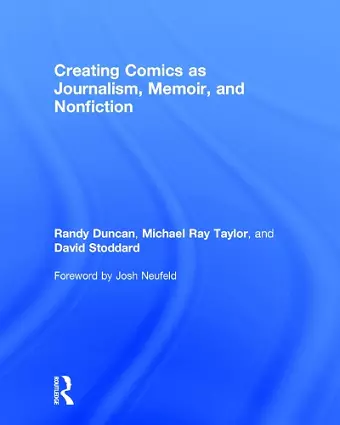 Creating Comics as Journalism, Memoir and Nonfiction cover