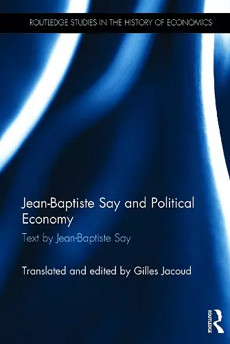 Jean-Baptiste Say and Political Economy cover