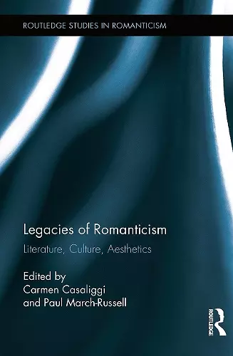 Legacies of Romanticism cover