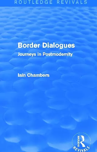 Border Dialogues (Routledge Revivals) cover