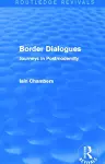 Border Dialogues (Routledge Revivals) cover