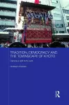 Tradition, Democracy and the Townscape of Kyoto cover