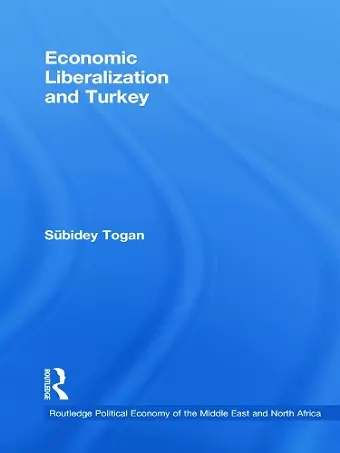 Economic Liberalization and Turkey cover