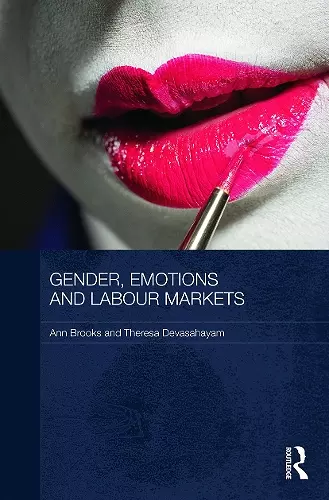 Gender, Emotions and Labour Markets - Asian and Western Perspectives cover