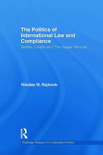 The Politics of International Law and Compliance cover