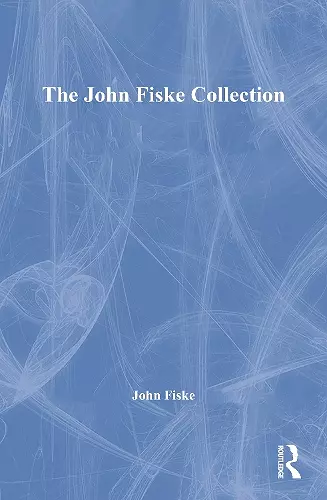 The John Fiske Collection cover