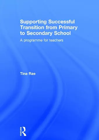 Supporting Successful Transition from Primary to Secondary School cover