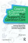 Creating a Classroom Culture That Supports the Common Core cover