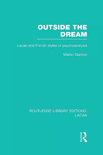 Outside the Dream (RLE: Lacan) cover